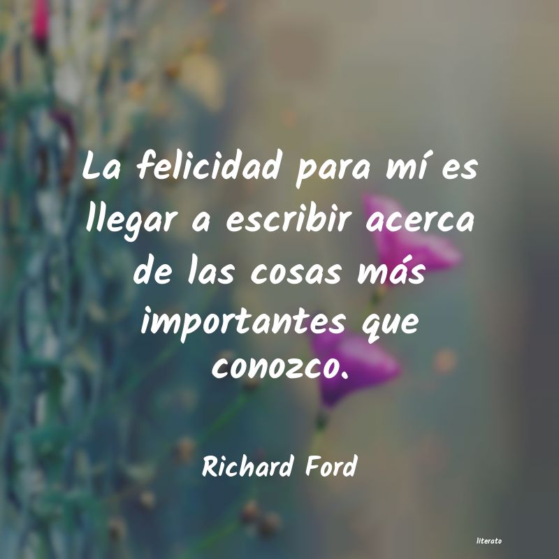 frases de Richard Ford