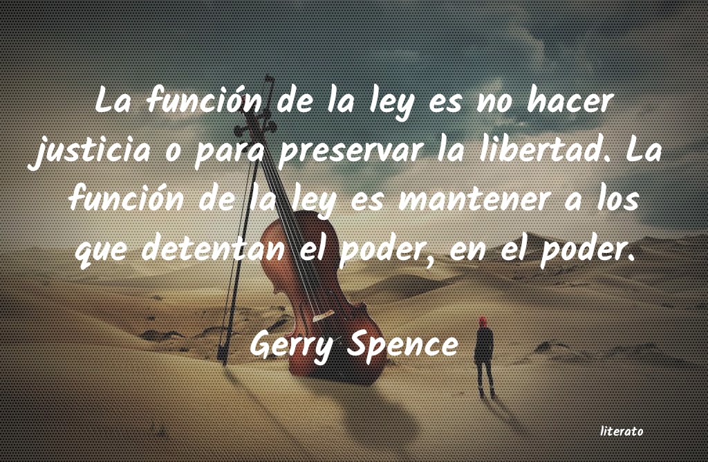 frases de Gerry Spence
