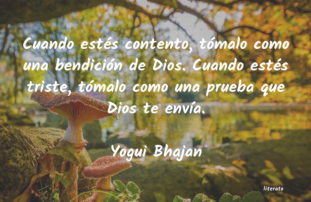 Frases de Yogui Bhajan
