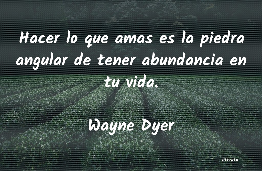 Frases de Wayne Dyer