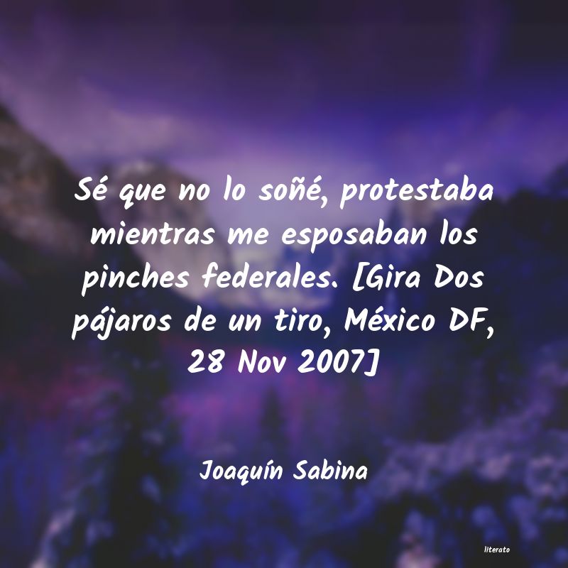 frases de JoaquÃn Sabina