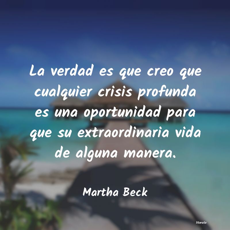 frases de Martha Beck