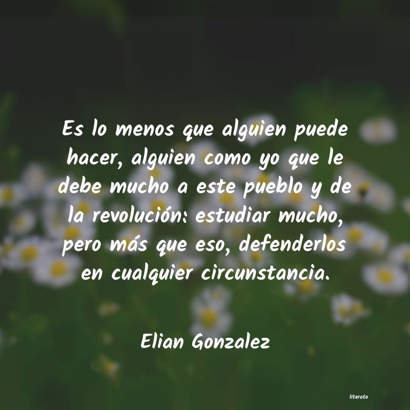 Frases de Elian Gonzalez