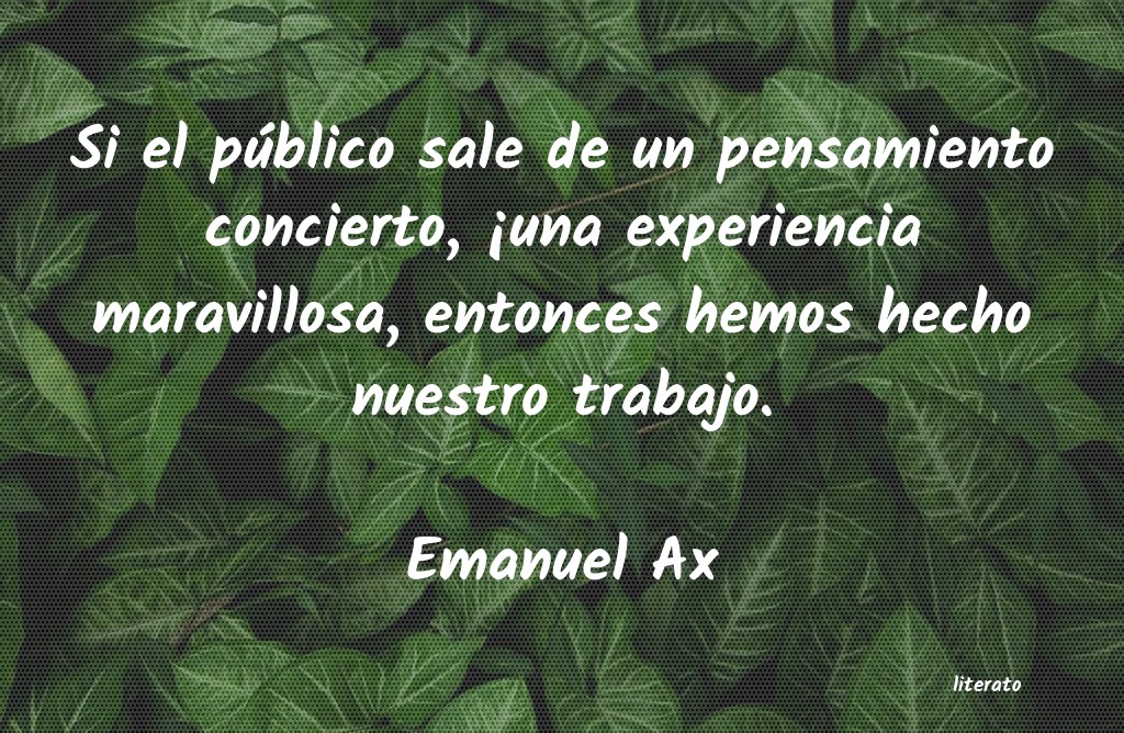 frases de Emanuel Ax