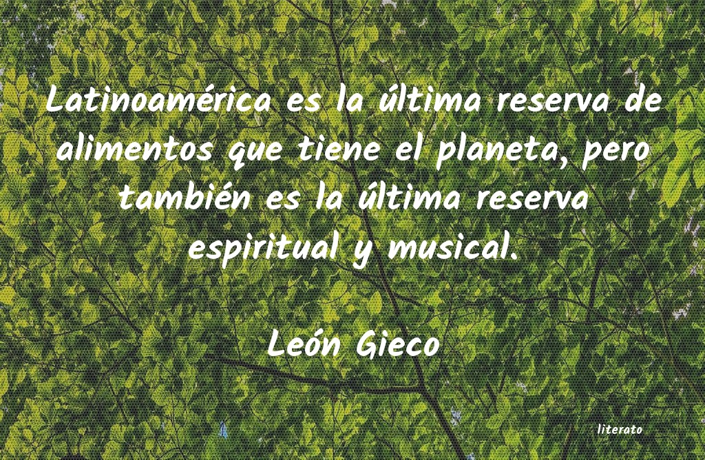 Frases de León Gieco