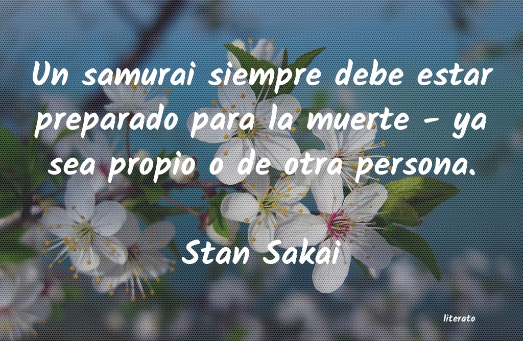 Frases de Stan Sakai