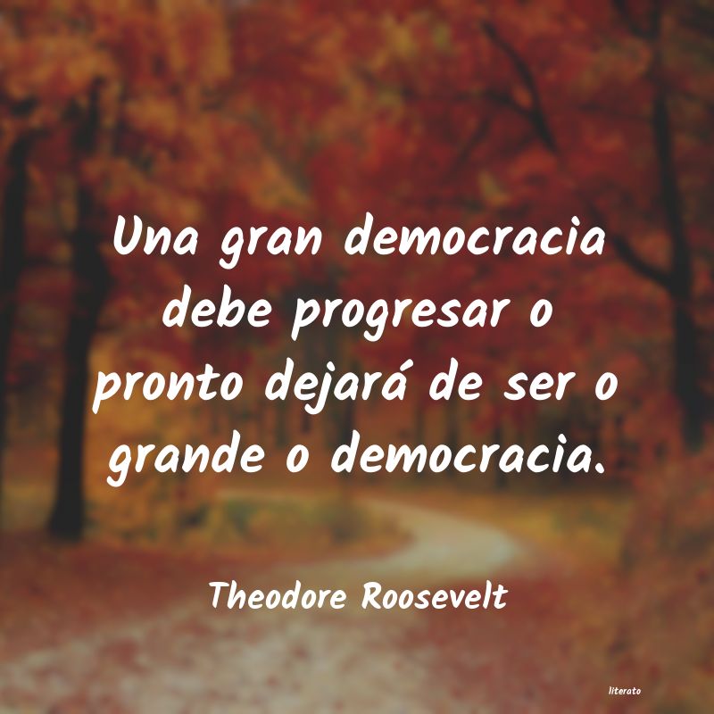 frases de Theodore Roosevelt