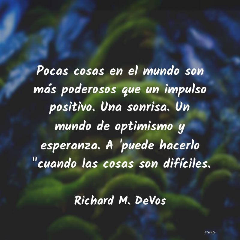 Frases de Richard M. DeVos