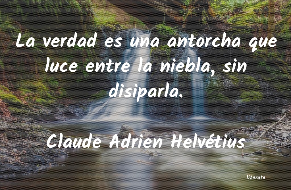 Frases de Claude Adrien Helvétius