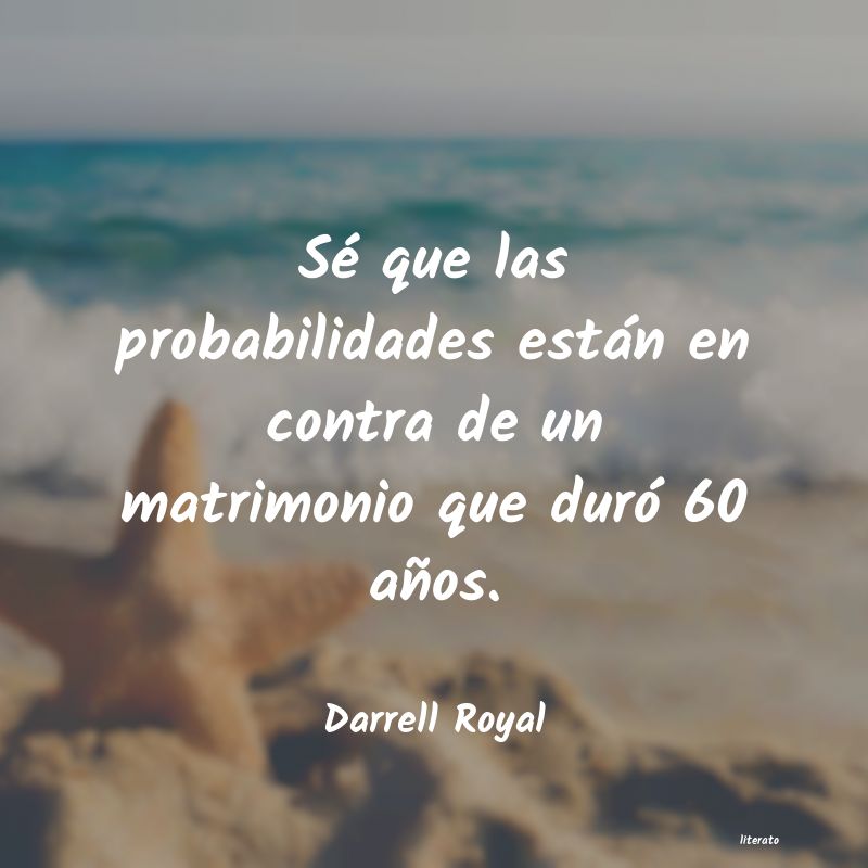 Frases de Darrell Royal