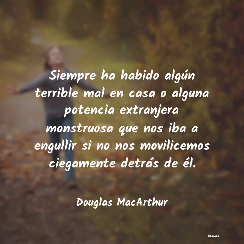 Frases de Douglas MacArthur