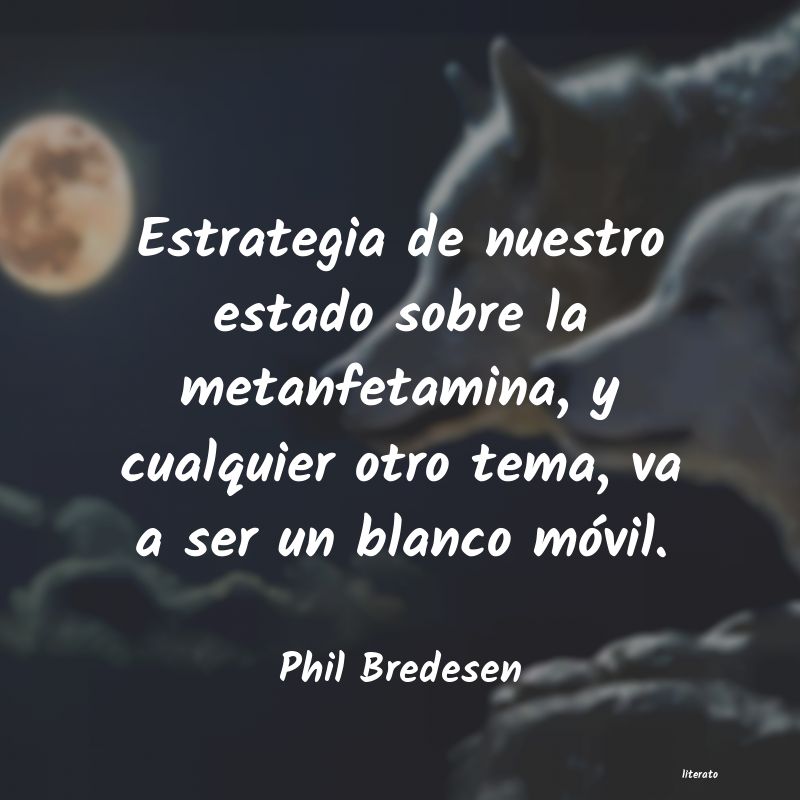 frases de Phil Bredesen