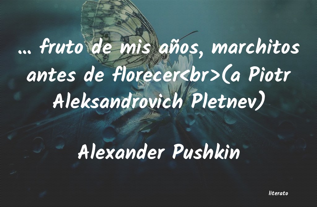 Frases de Alexander Pushkin