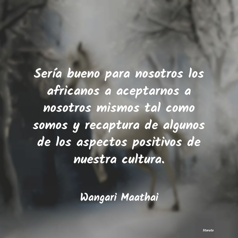 frases de Wangari Maathai