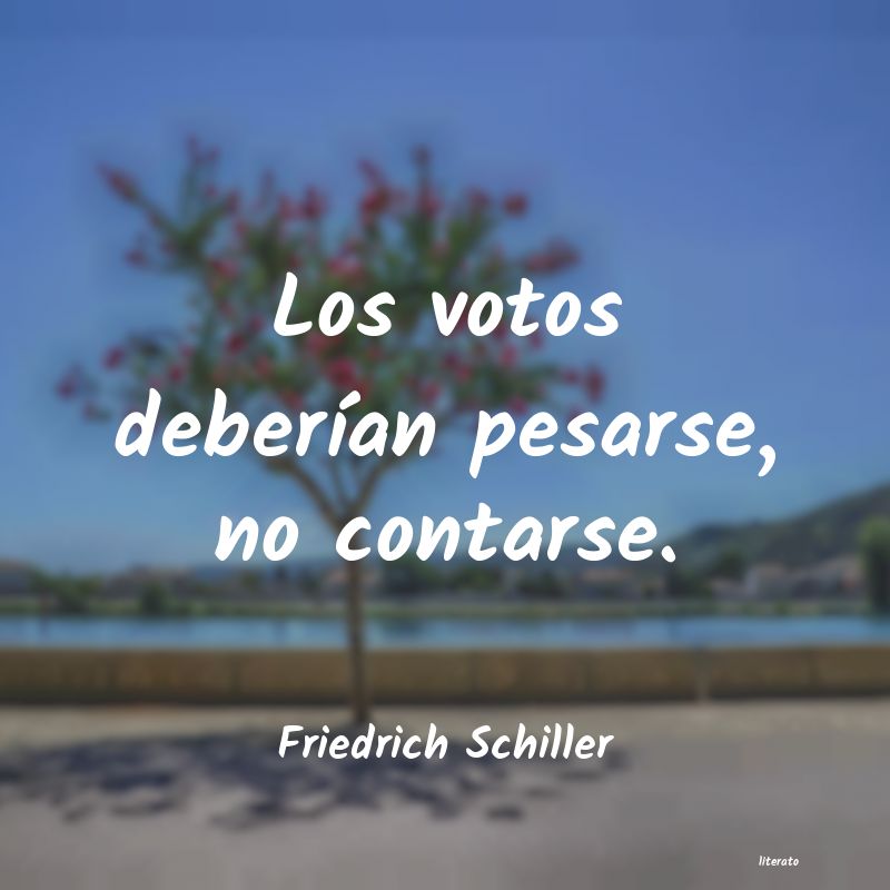 frases de Friedrich Schiller