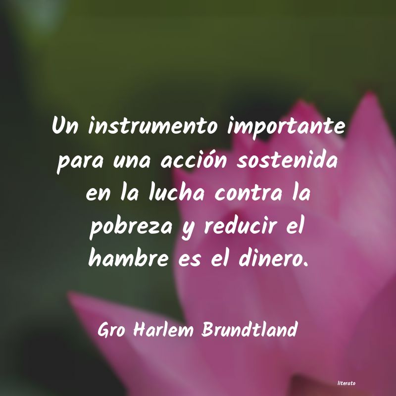 Frases de Gro Harlem Brundtland