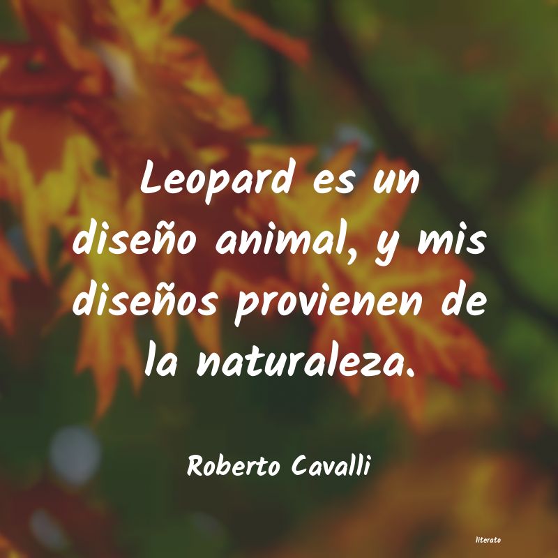 Frases de Roberto Cavalli