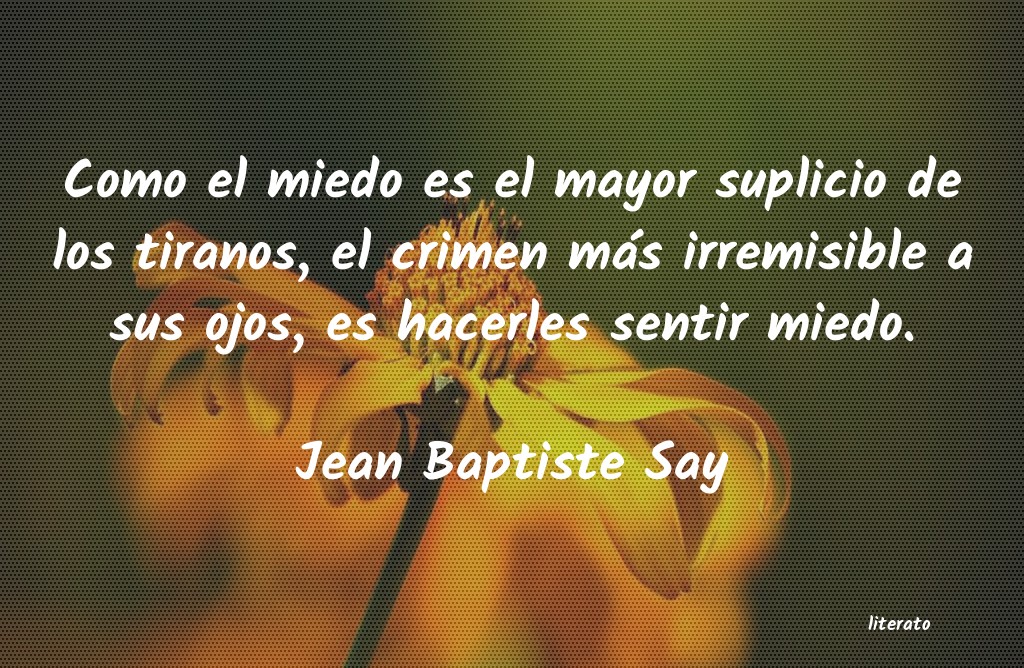 frases de Jean Baptiste Say