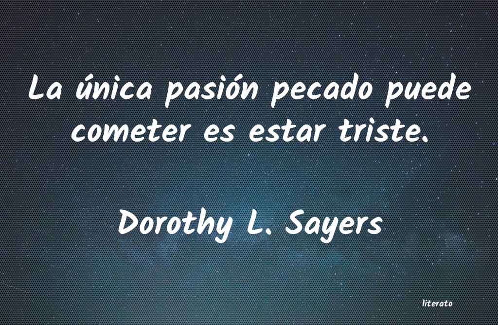 Frases de Dorothy L. Sayers