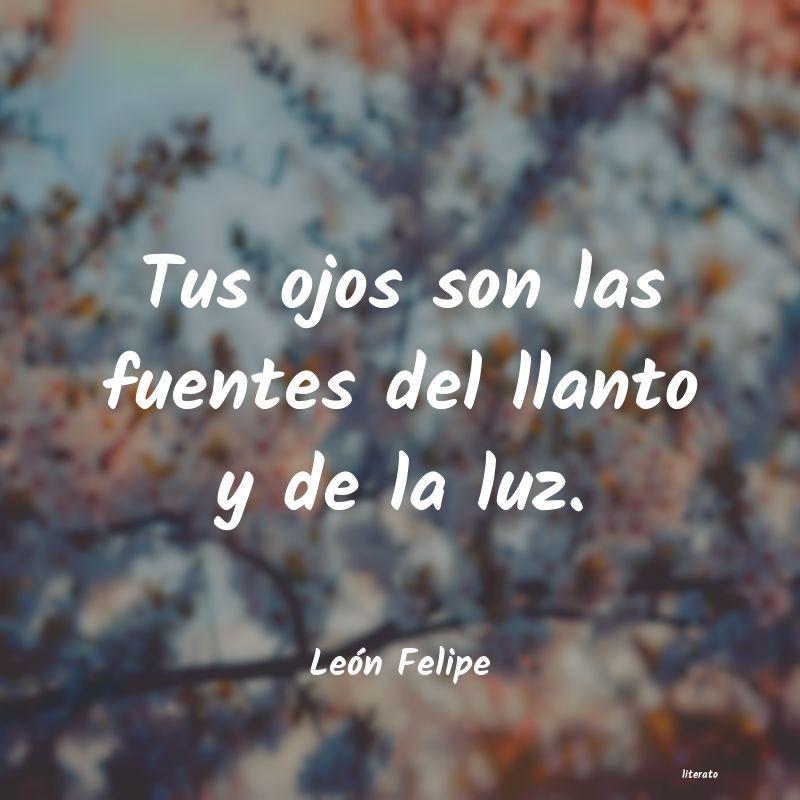 Frases de León Felipe