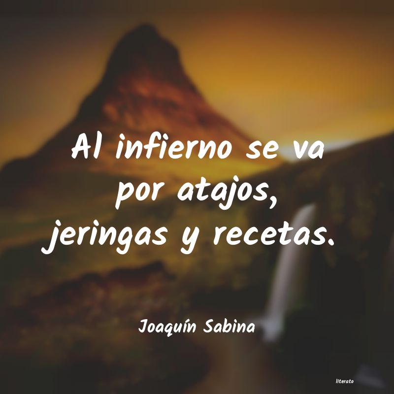 frases de JoaquÃn Sabina