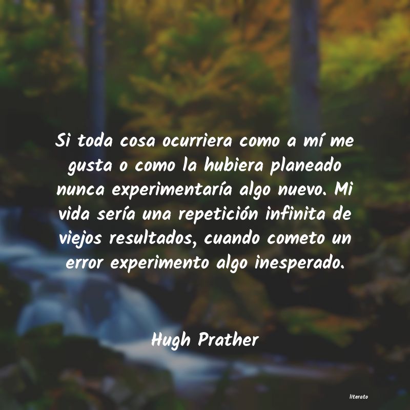 Frases de Hugh Prather
