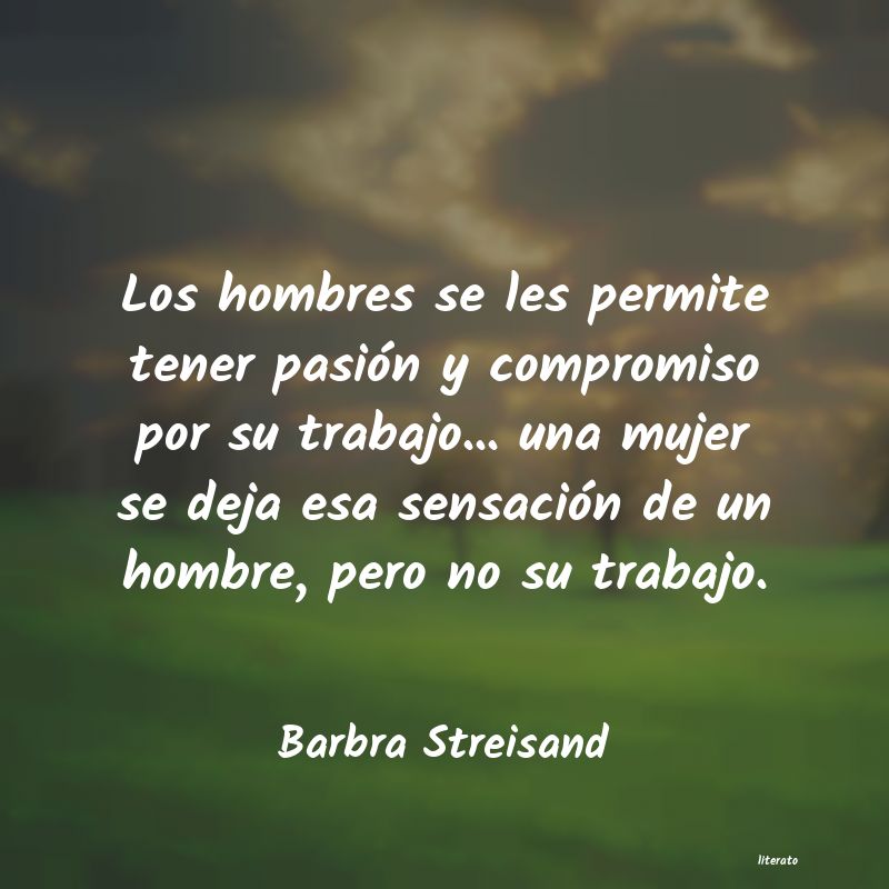 Frases de Barbra Streisand