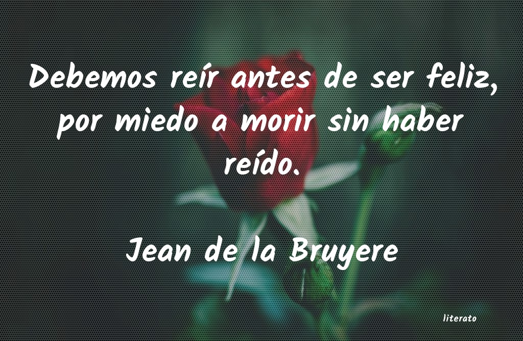 Frases de Jean de la Bruyere