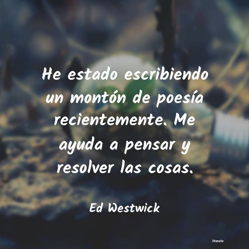 Frases de Ed Westwick