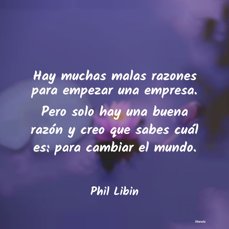 Frases de Phil Libin