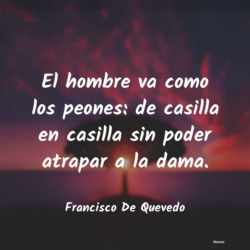 frases de Francisco De Quevedo
