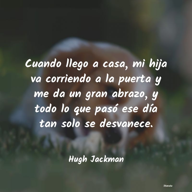 Frases de Hugh Jackman