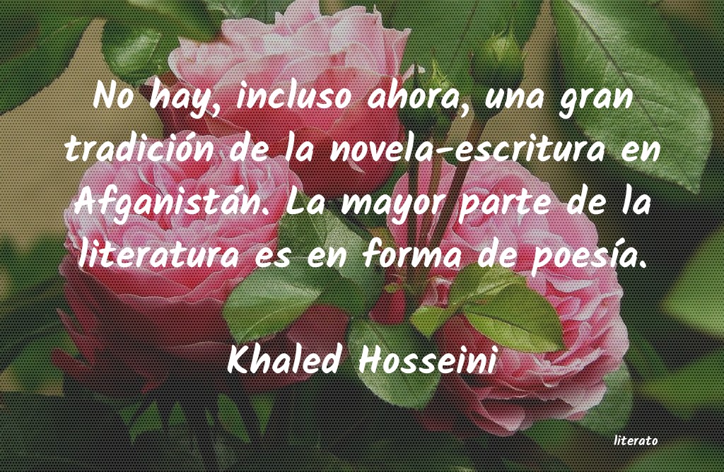 Frases de Khaled Hosseini