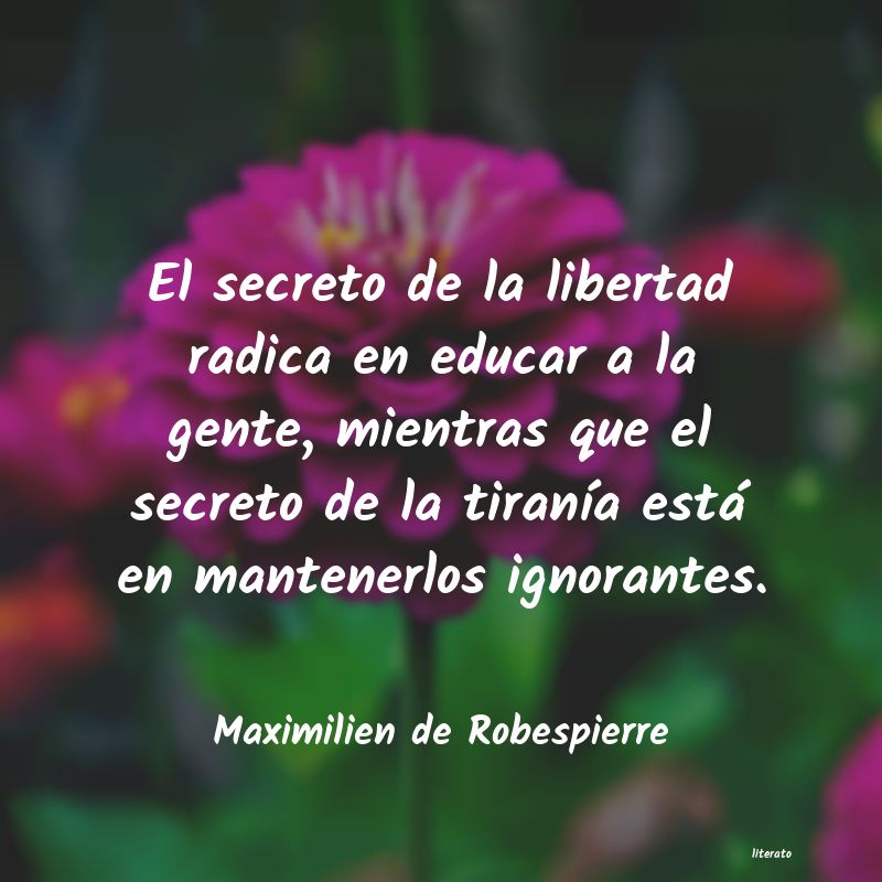 Frases de Maximilien de Robespierre