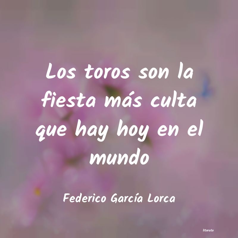 frases de Federico GarcÃÂa Lorca