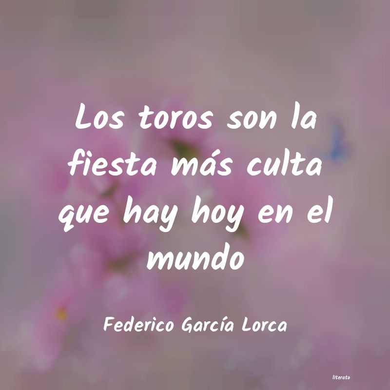 Frases de Federico García Lorca