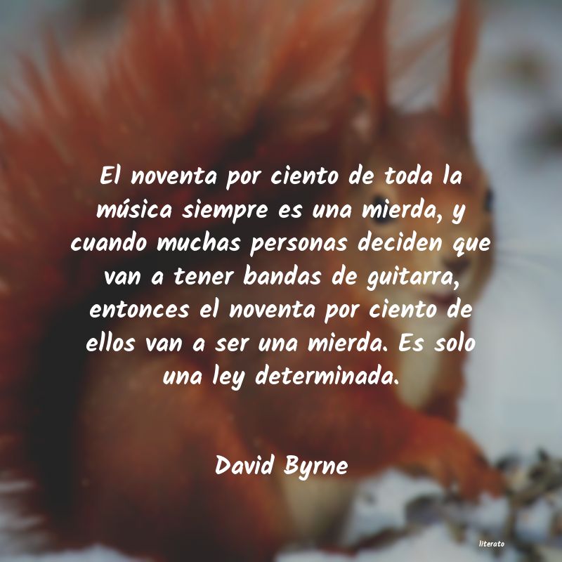 Frases de David Byrne