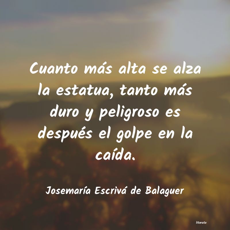 Frases de Josemaría Escrivá de Balaguer