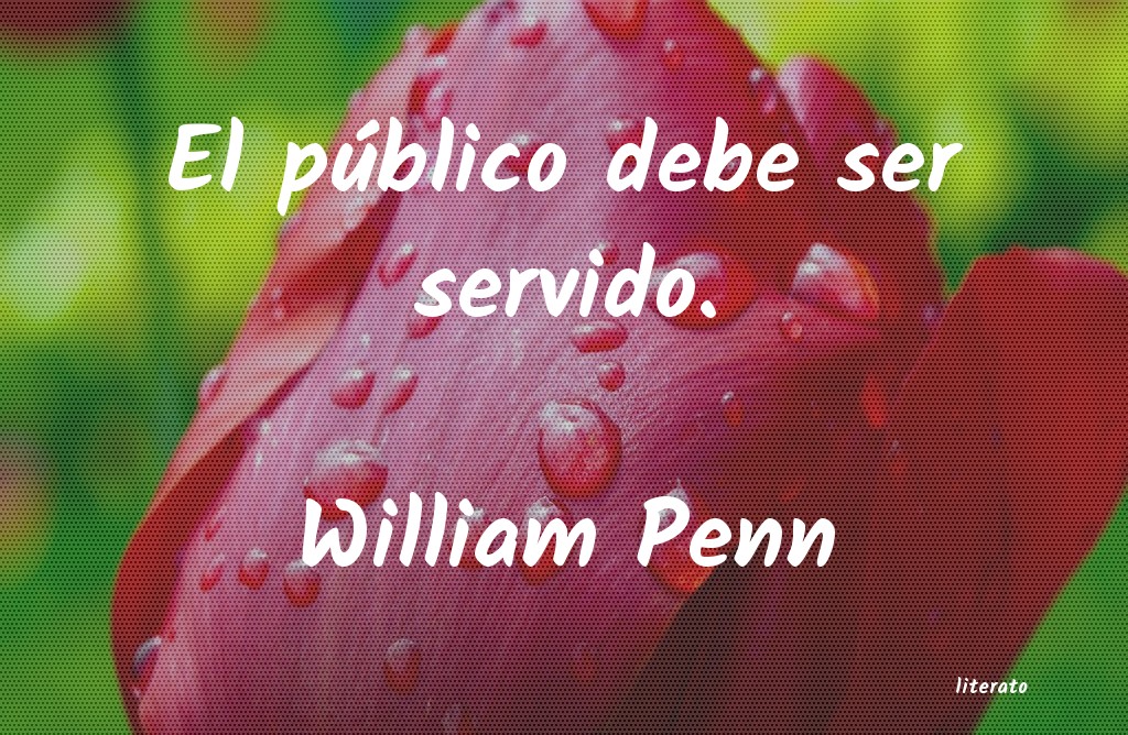 frases de William Penn