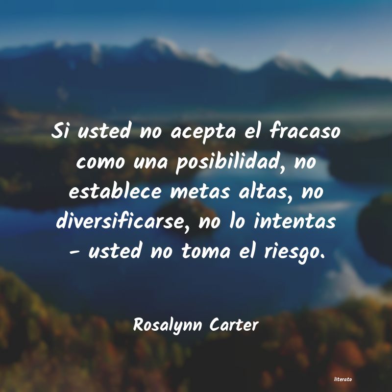 Frases de Rosalynn Carter