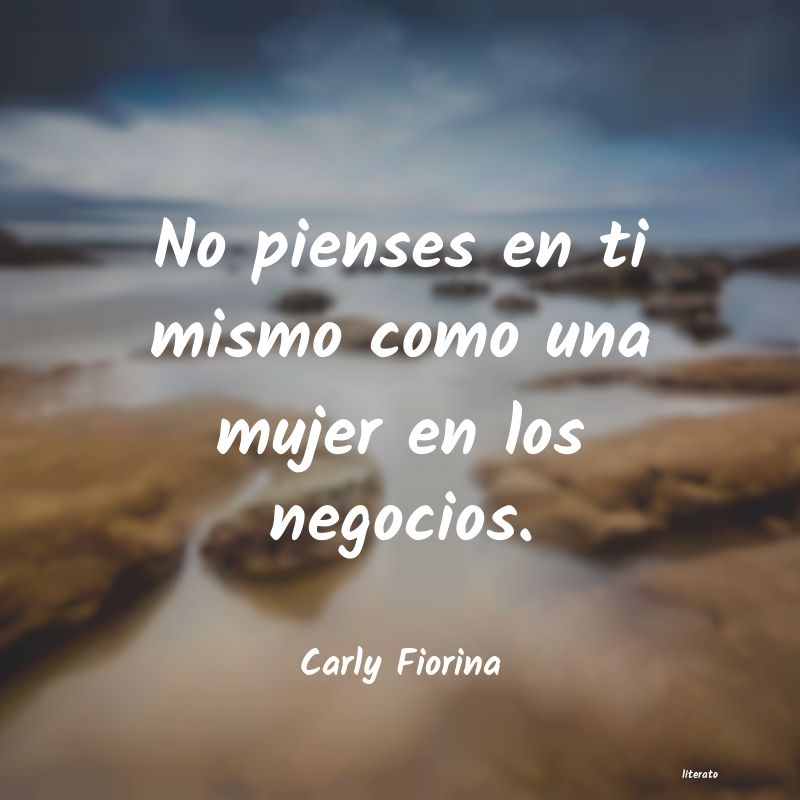 frases de Carly Fiorina