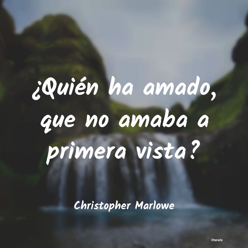 Frases de Christopher Marlowe