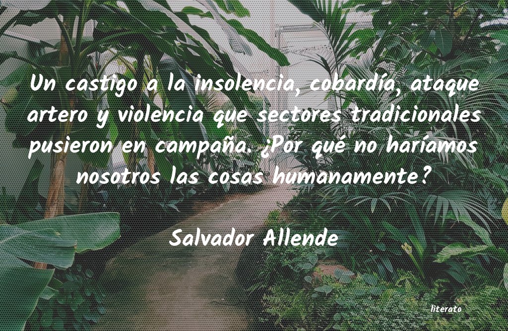 frases de Salvador Allende