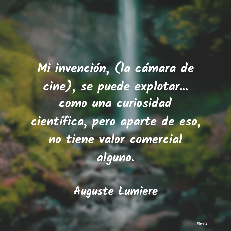 frases de Auguste Lumiere