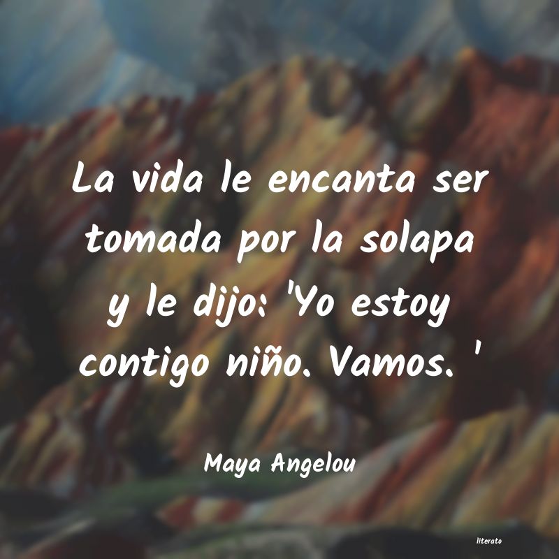frases de Maya Angelou