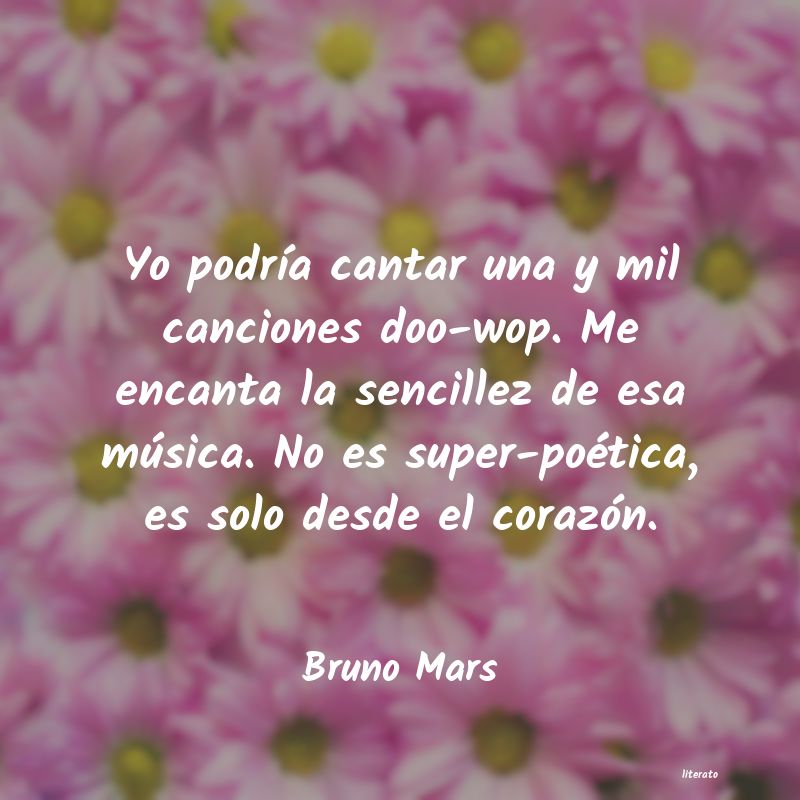 frases de Bruno Mars