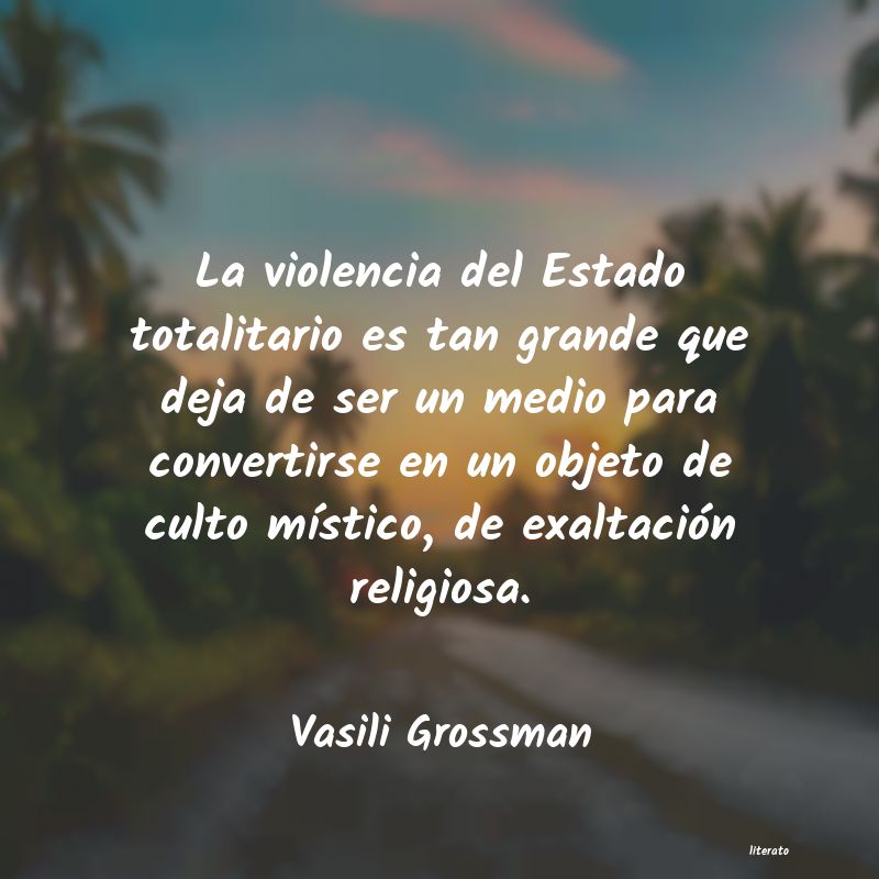 Frases de Vasili Grossman