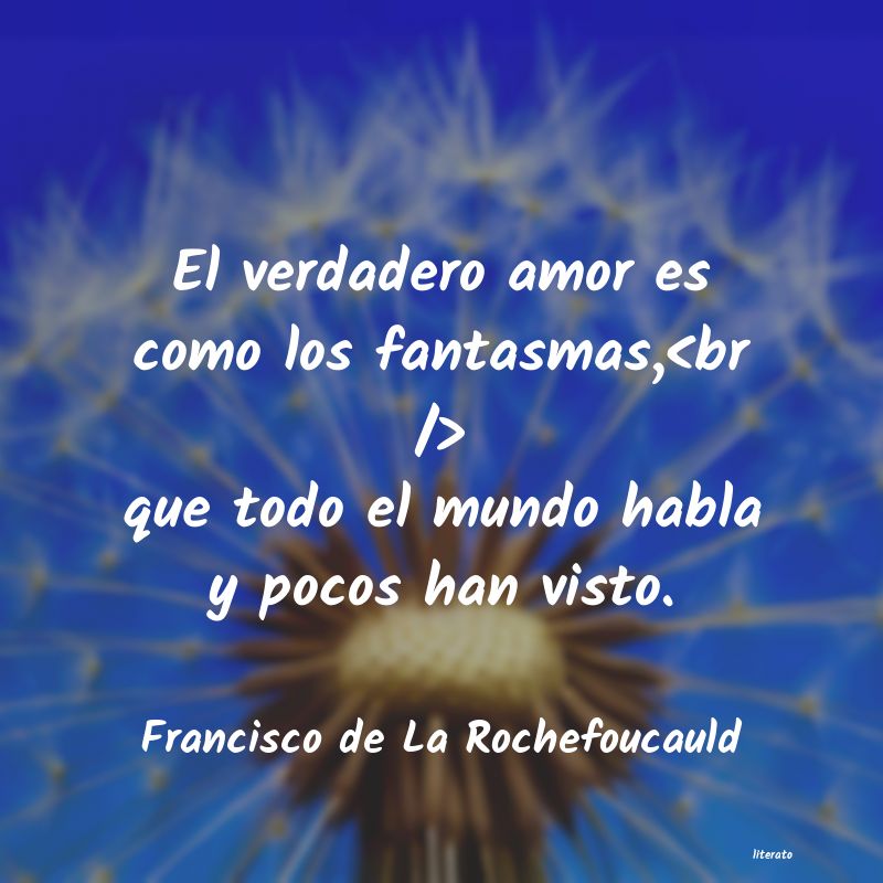 Frases de Francisco de La Rochefoucauld