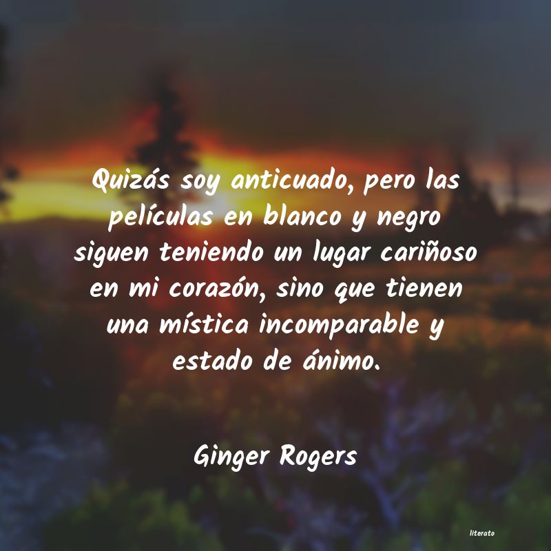 Frases de Ginger Rogers