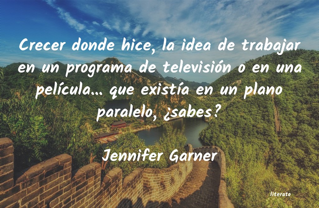 Frases de Jennifer Garner